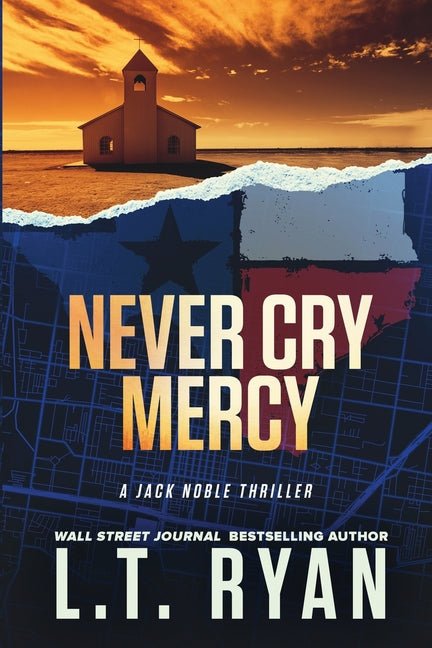 Never Cry Mercy (Jack Noble #10) - Ingram