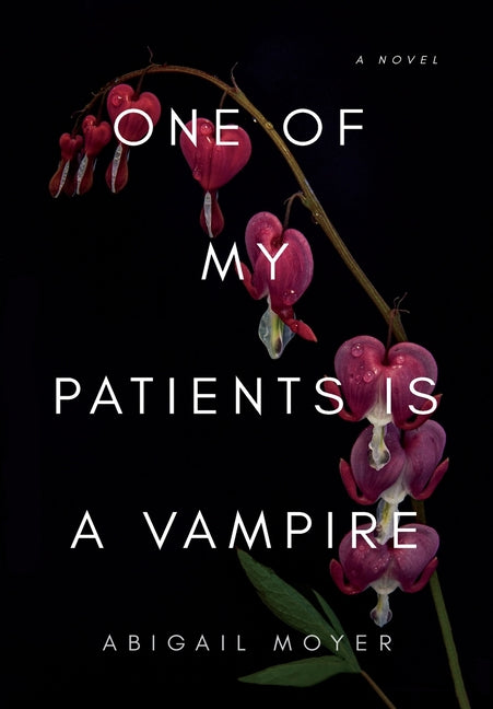 One of My Patients is a Vampire