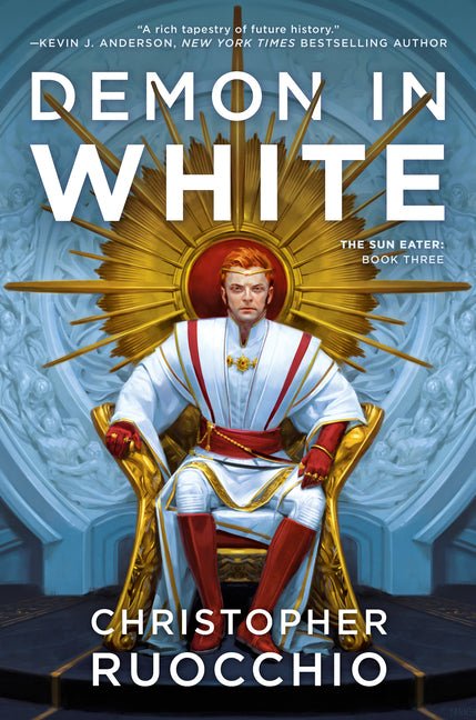 Demon in White: The Sun Eater: Book Three - Ingram