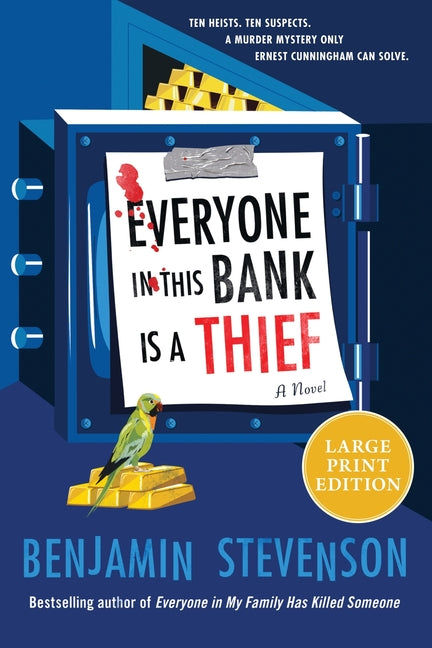 Everyone in This Bank Is a Thief - Ingram