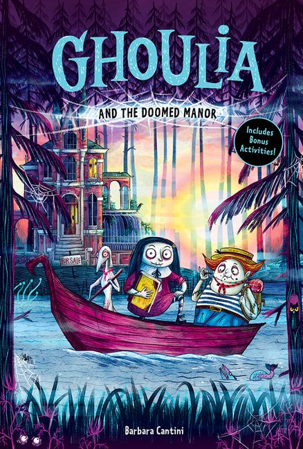 Ghoulia and the Doomed Manor (Book #4) - Ingram