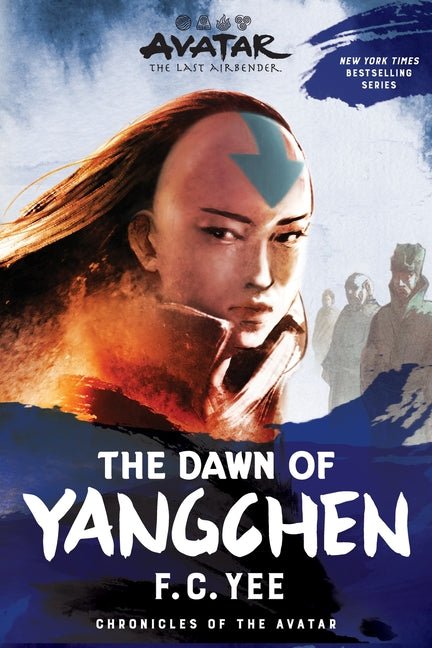 Avatar: The Last Airbender: The Dawn of Yangchen (Chronicles of the Avatar Book 3) - Ingram