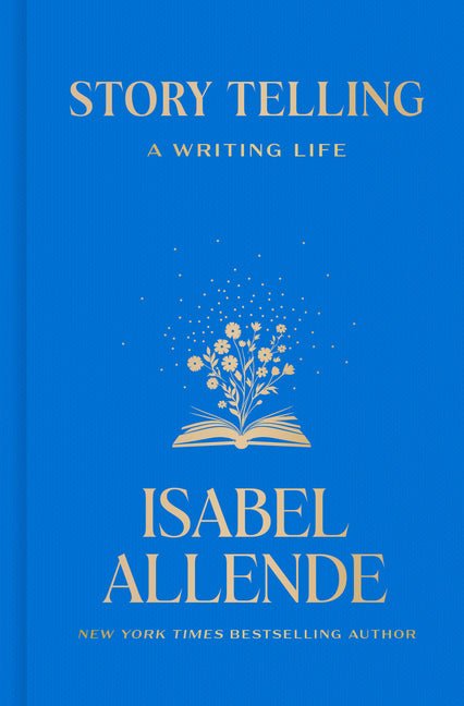 Story Telling: A Writing Life