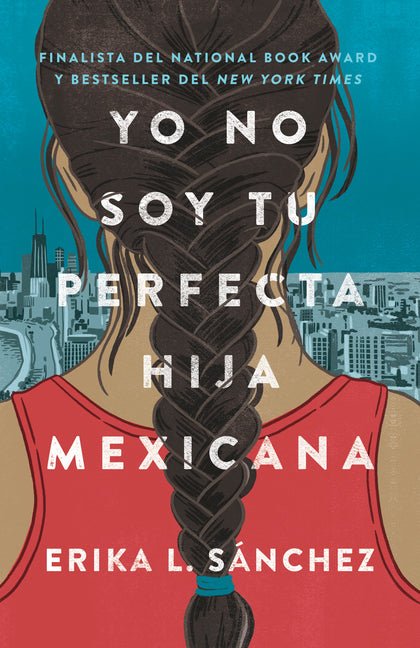 Yo No Soy Tu Perfecta Hija Mexicana / I Am Not Your Perfect Mexican Daughter - Ingram