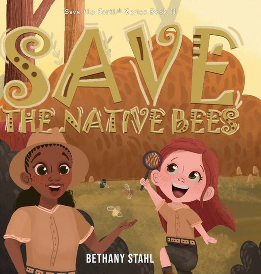 Save the Native Bees - Ingram